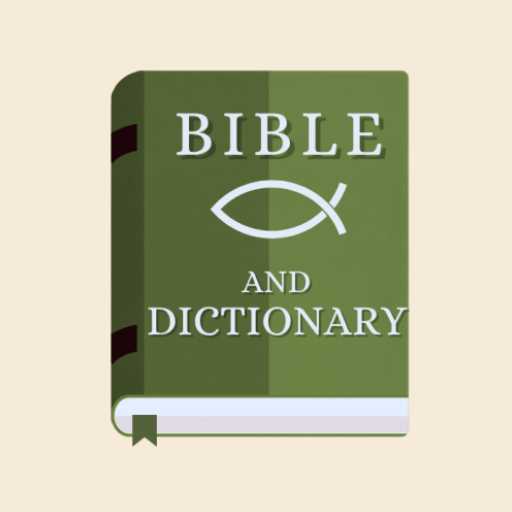 Bible and Dictionary