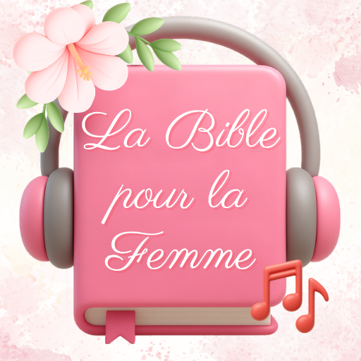 La Bible pour la Femme MP3